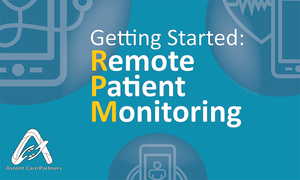 Getting Started With Remote Patient Monitoring