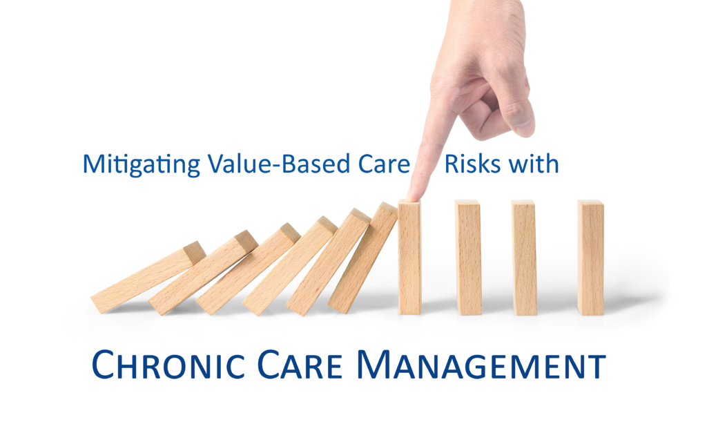 Mitigating Value-Based Care Risks with CCM
